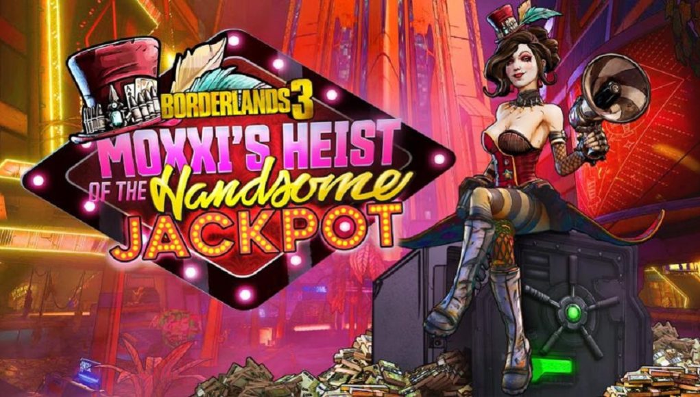 Moxxi’s Heist of the Handsome Jackpot, el primer DLC para Borderlands 3 ya tiene fecha